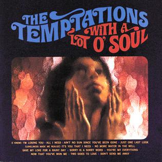 <i>The Temptations with a Lot o Soul</i> 1967 studio album by The Temptations