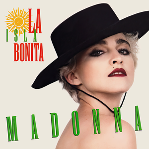 <span class="mw-page-title-main">La Isla Bonita</span> 1987 single by Madonna