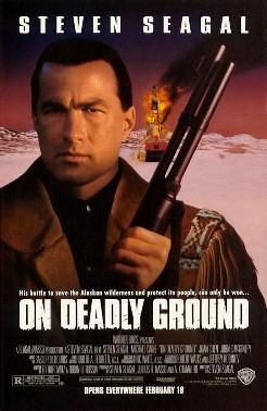 <i>On Deadly Ground</i> 1994 film