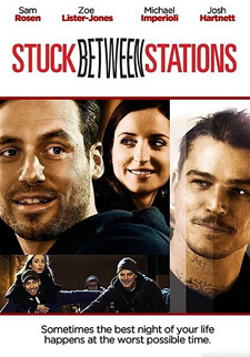 <i>Stuck Between Stations</i> 2011 American film