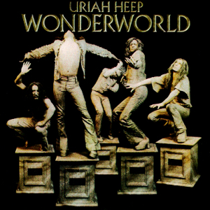 <i>Wonderworld</i> (album) 1974 studio album by Uriah Heep