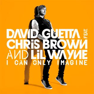 <span class="mw-page-title-main">I Can Only Imagine (David Guetta song)</span> 2012 single by David Guetta