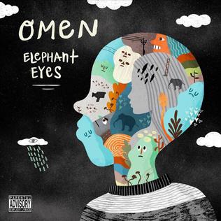 <i>Elephant Eyes</i> 2015 studio album by Omen