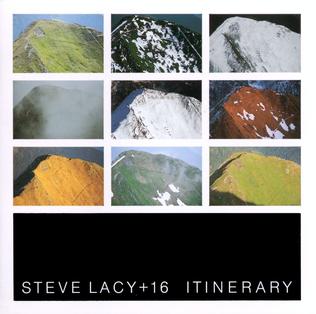 <i>Itinerary</i> (album) 1991 live album by Steve Lacy 16