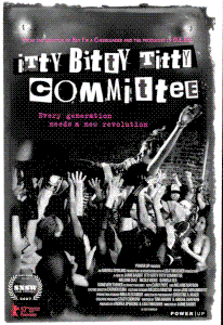 <i>Itty Bitty Titty Committee</i> 2007 film directed by Jamie Babbit