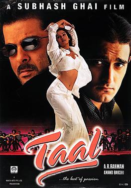 <i>Taal</i> (film) 1999 film by Subhash Ghai