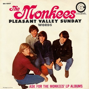 <span class="mw-page-title-main">Pleasant Valley Sunday</span> 1967 single by the Monkees