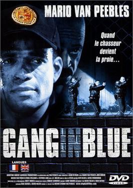 <i>Gang in Blue</i> 1996 film by Mario Van Peebles and Melvin Van Peebles