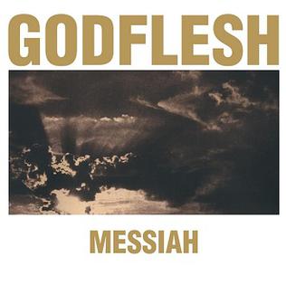 <i>Messiah</i> (EP) 0000 EP by Godflesh