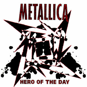 <span class="mw-page-title-main">Hero of the Day</span> 1996 single by Metallica