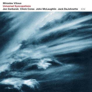 <i>Universal Syncopations</i> 2003 studio album by Miroslav Vitouš