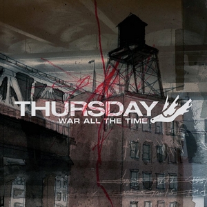 <i>War All the Time</i> (Thursday album) 2003 studio album by Thursday