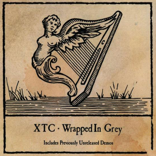 <span class="mw-page-title-main">Wrapped in Grey</span> 1992 song by XTC