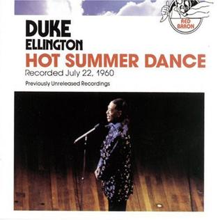 <i>Hot Summer Dance</i> 1991 live album by Duke Ellington