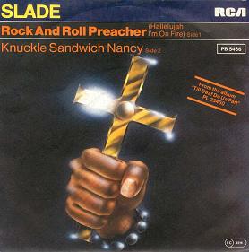 <span class="mw-page-title-main">Rock and Roll Preacher (Hallelujah I'm on Fire)</span> 1982 single by Slade