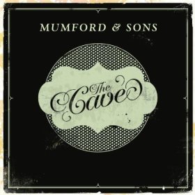 <span class="mw-page-title-main">The Cave (song)</span> 2010 single by Mumford & Sons