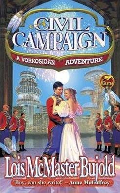 <i>A Civil Campaign</i> 1999 science fiction novel by Lois McMaster Bujold