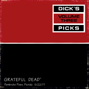 <i>Dicks Picks Volume 3</i> 1995 live album by the Grateful Dead