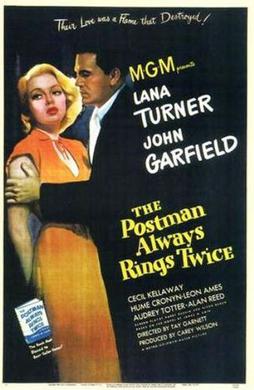 <i>The Postman Always Rings Twice</i> (1946 film) 1946 film by Tay Garnett