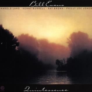 <i>Quintessence</i> (Bill Evans album) 1977 studio album by Bill Evans