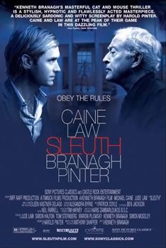 <i>Sleuth</i> (2007 film) 2007 film, adapted by Harold Pinter from Anthony Shaffer play