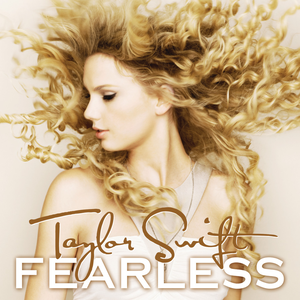 <i>Fearless</i> (Taylor Swift album) 2008 studio album by Taylor Swift