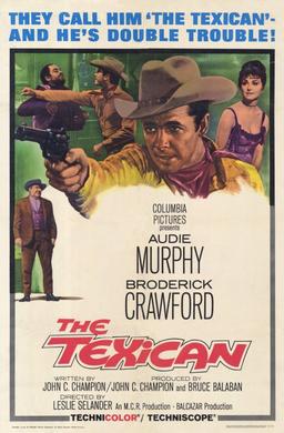 <i>The Texican</i> 1966 film produced and written by John C. Champion and directed by Lesley Selander