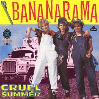 <span class="mw-page-title-main">Cruel Summer (Bananarama song)</span> 1983 single by Bananarama