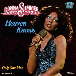 <span class="mw-page-title-main">Heaven Knows (Donna Summer song)</span> 1978 single by Donna Summer featuring Brooklyn Dreams