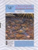 <span class="mw-page-title-main">Encyclopaedia of Aboriginal Australia</span> 1994 encyclopaedia published by the Aboriginal Studies Press