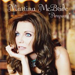 <span class="mw-page-title-main">Anyway (Martina McBride song)</span> 2006 single by Martina McBride