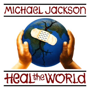 <span class="mw-page-title-main">Heal the World</span> 1992 single by Michael Jackson