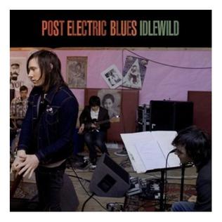 <i>Post Electric Blues</i> 2009 studio album by Idlewild