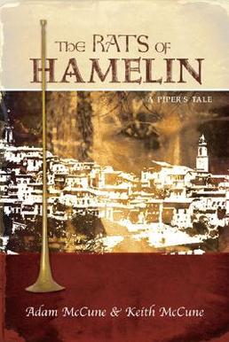 <i>The Rats of Hamelin</i> Book by Adam McCune