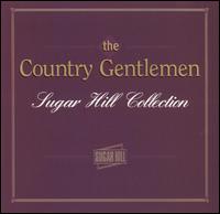 <i>Sugar Hill Collection</i> 1995 compilation album by Country Gentlemen