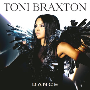 <span class="mw-page-title-main">Dance (Toni Braxton song)</span> 2020 single by Toni Braxton