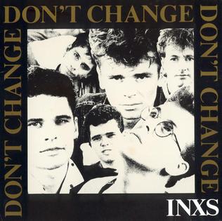 <span class="mw-page-title-main">Don't Change</span> 1982 single by INXS