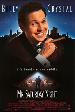 <i>Mr. Saturday Night</i> 1992 film by Billy Crystal