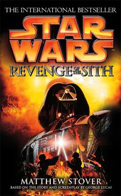 <i>Star Wars: Episode III – Revenge of the Sith</i> (novel) 2005 novelization of the film of the same name