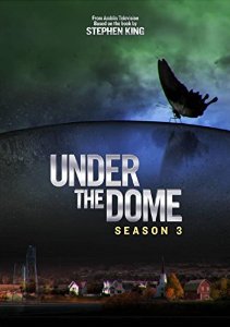 <i>Under the Dome</i> season 3 Season of television series