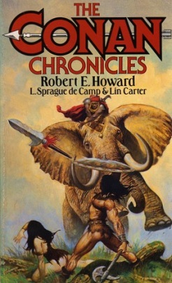 <i>The Conan Chronicles</i> Book by Robert E. Howard