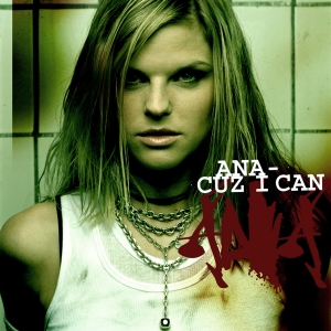 <i>Cuz I Can</i> (album) 2004 studio album by Ana Johnsson