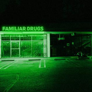 <span class="mw-page-title-main">Familiar Drugs</span> 2019 single by Alexisonfire