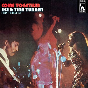 <i>Come Together</i> (Ike & Tina Turner album) 1970 studio album by Ike & Tina Turner and the Ikettes