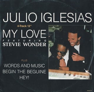 <span class="mw-page-title-main">My Love (Julio Iglesias song)</span> 1988 single by Julio Iglesias