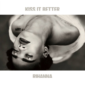 <span class="mw-page-title-main">Kiss It Better</span> 2016 single by Rihanna