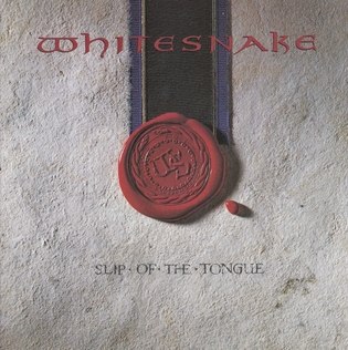 <i>Slip of the Tongue</i> 1989 studio album by Whitesnake