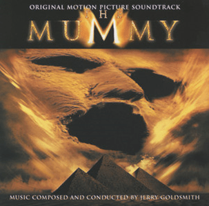 <i>The Mummy</i> (1999 soundtrack) 1999 film score by Jerry Goldsmith