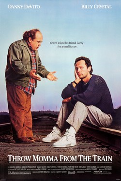 <i>Throw Momma from the Train</i> 1987 American comedy film