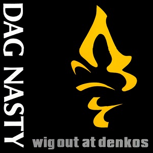 <i>Wig Out at Denkos</i> 1987 studio album by Dag Nasty